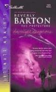 Downright Dangerous: The Protectors (Silhouette Intimate Moments No. 1273) (Silhouette Intimate Moments)