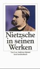 Friedrich Nietzsche in seinen Werken (insel taschenbuch)