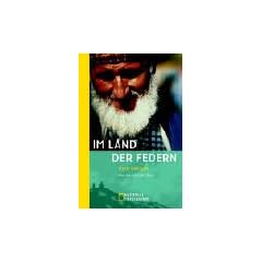 Im Land der Federn: Eine kaukasische Reise