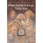 Presidential Voices: Speaking Styles from George Washington to George W. Bush