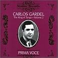 Carlos Gardel, the King of Tango, Vol. 2