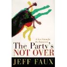 The Party's Not over: A New Vision for the Democrats