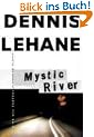Mystic River: A Novel