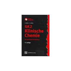 Original-Pr�fungsfragen mit Kommentar GK 2, 12 Bde. (1. Staatsexamen), Klinische Chemie