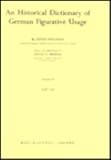 An historical dictionary of German figurative usage