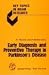 Early Diagnosis and Preventive Therapy in Parkinson's Disease