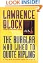 The Burglar Who Liked to Quote Kipling