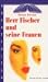 Used : Herr Fischer und seine Frauen
