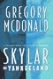 Skylar in Yankeeland