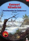 Verschwunden im Geistermoor : [Dein Auftrag!]. - Julia Boehme