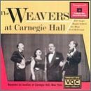CD-Charts  Music : The Weavers at Carnegie Hall