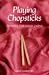 Playing Chopsticks: Travels Through China