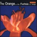 Fuchsia Is Orange