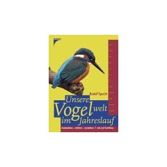 Unsere Vogelwelt im Jahreslauf