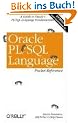 Oracle PL/SQL Language Pocket Reference. A Guide to Language Fundamentals. (Pocket Reference (O'Reilly))