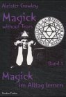 Produkt-Bild: Magick im Alltag lernen. Magick without Tears, Bd. 1