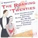 The Roaring Twenties