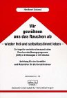 Wir gew�hnen uns das Rauchen ab, wieder frei und selbstbestimmt leben
