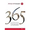 365 Days with C H Spurgeon, Volume 1: A Unique Collection of 365 Daily Readings from Sermons Preached by Charles Haddon Spurgeon from His New Park Str