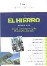 : El Hierro: Erholen und Wandern auf der kleinsten Kanaren-Insel