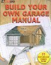 Books on Gazebo item: Build Your Own Garage Manual