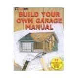 Build Your Own Garage Manual ~ Michael Kirchwehm