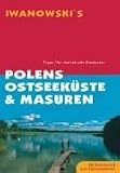 Polens Ostseek�ste und Masuren: Tipps f�r individuelle Entdecker
