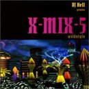 X-Mix, Vol. 5: Wildstyle