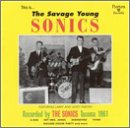 The Sonics - This Is... The Savage Young Sonics - Zortam Music