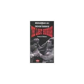 Last Hurrah: Ali's Last Fight [VHS]