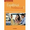 Espa�ol Profesional: Band 1: A1/A2 - Kursbuch mit eingelegtem L�sungsheft