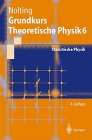 Grundkurs Theoretische Physik 6 - Statistische Physik - 92 Aufgaben mit vollst - L&ouml;s - Wolfgang Nolting