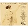 100 Years of Italian Opera, 1800-10