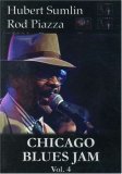 Chicago Blues Jam Vol. 4 Hubers Sumlin / Rod Piazza