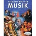 Tessloffs Welt der Musik (Gebundene Ausgabe)