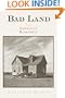 Bad Land: An American Romance