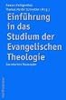 Einf�hrung in das Studium der Evangelischen Theologie