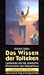 Used : Das Wissen der Tolteken