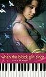 When the Black Girl Sings