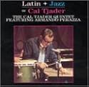 Latin + Jazz = Cal Tjader