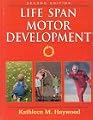 Life Span Motor Development