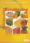 Produkt-Bild: Blickpunkt Ern&auml;hrung: Ern&auml;hrungslehre nach Mindmaps Lehr-/Fachbuch