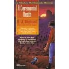 Ceremonial Death
