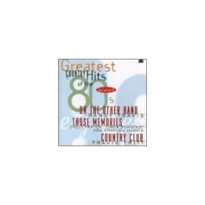 Various Artists - Greatest Country Hits Of The 80's, Vol. 2