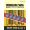 Handbuch der automatischen Identifikation. Barcod, Strichcode, ID-Techniken, 1D-Codes, 2D-Codes und 3D-Codes: Handbuch der Automatischen ... Codepr�fung, Etikettierung, Leseger�te: BD 3