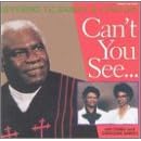 Can't You See... by Rev. F.C. Barnes