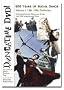 Dancetime DVD! 500 Years of Social Dance: Volume I: 15th-19th centuries