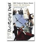 Dancetime DVD! 500 Years of Social Dance: Volume I: 15th-19th centuries