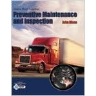 Modern Diesel Technology, Preventive Maintenance and Inspection