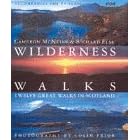 Wilderness Walks: Twelve Great Walks in Scotland